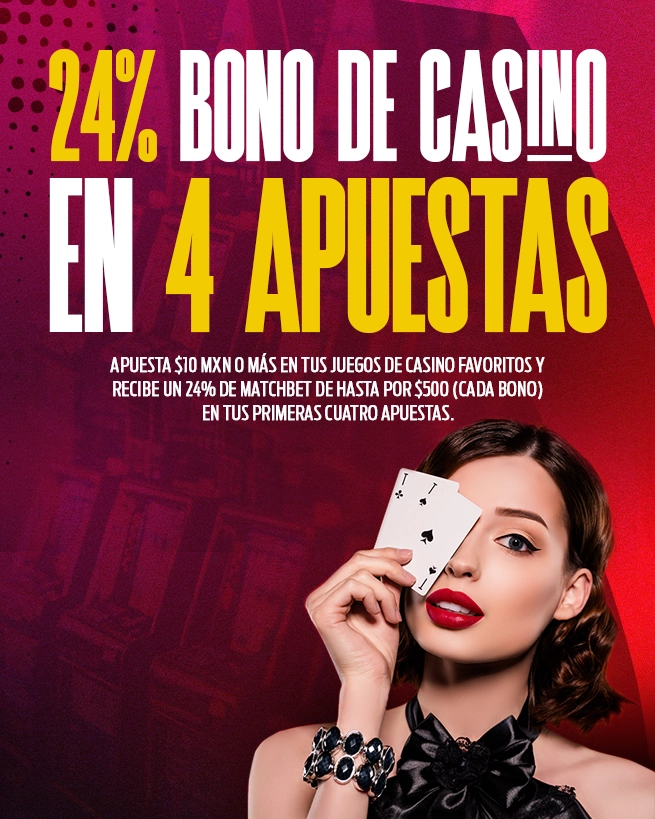 Bono en Casino en tus primeras 4 apuestas