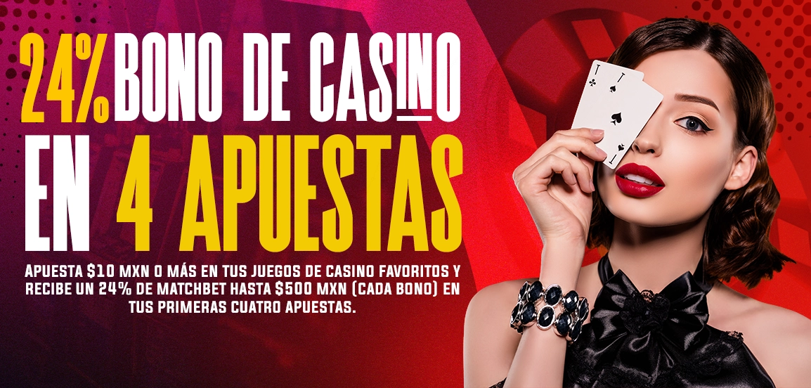 24% de Bono en Casino